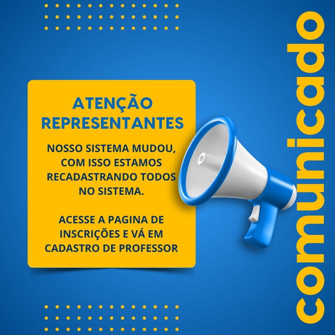 ATENÇÃO REPRESENTANTES E PROFESSORES DE ESCOLAS 